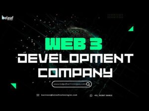 Web3 Development Company – Beleaf Technologies