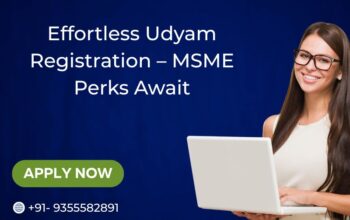 Effortless Udyam Registration – MSME Perks Await