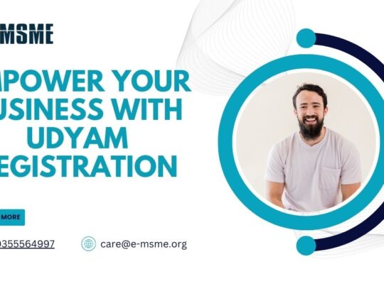 Empower Your Business with Udyam Registration