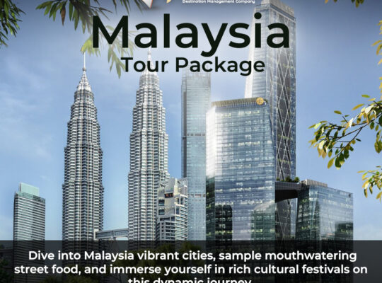 Book Your 4 Days Malaysia Tour – Includes KL Tower