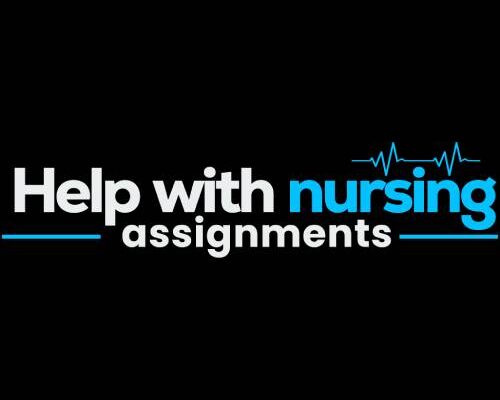 Help With Nursing Assignments