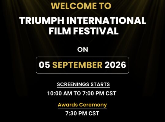 WELCOME TO TRIUMPH INTERNATIONAL FILM FESTIVAL!