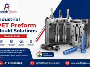Industrial PET Preform Mould Solutions | Made in India